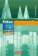Fokus Mathematik 7. Schuljahr. Schlerbuch. Neue Kernlehrplne Gymnasium Nordrhein-Westfalen