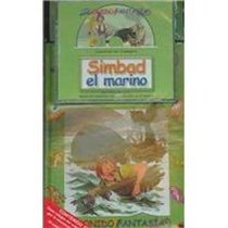 Simbad El Marino / Sinbad the Sailor (Coleccion Sonido Y Fantasia / Collection Sound and Fantasy) (Spanish Edition)