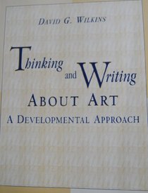 Thinking and Writing about Art: A Developmental Approach