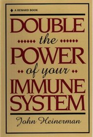Double the Power of Your Immune System