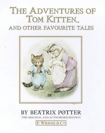 The Adventures of Tom Kitten : And Other Favourite Tales (Classic, Children's, Audio)