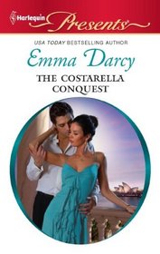 The Costarella Conquest (Harlequin Presents, No 3017)