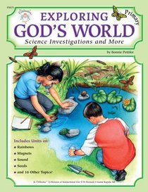 Exploring God's World: Science Investigations and More-Primary