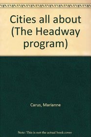 Cities all about (The Headway program)