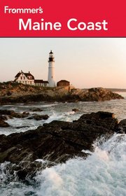 Frommer's Maine Coast (Frommer's Complete Guides)