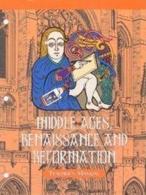 Veritas Press Middle Ages Renaissance and Reformation