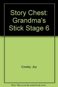 Story Chest: Grandma's Stick Stage 6