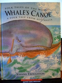 Whale's Canoe - A Folktale from Australia