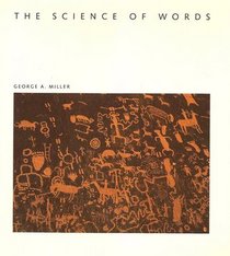 The Science of Words (Scientific American Library, No 35)
