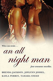 An All Night Man: The Hunter / Just Wanna Love Ya / Never Satisfied / Fantasy Man