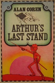 Arthur's Last Stand (Arthur Books)