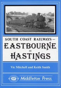 Eastbourne to Hastings (South Coast Railway albums)