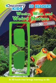Wacky, Wild, and Weird Nature (Discovery Kids)