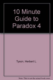 10 Minute Guide to Paradox 4
