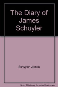 The Diary of James Schuyler