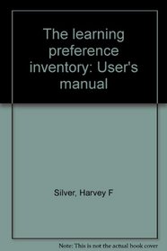The learning preference inventory: User's manual