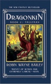 Dragonkin, Volume 2 : Talisman