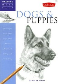 Drawing Made Easy: Dogs and Puppies: Discover your 