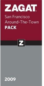 Zagat 2009  San Francisco Around-the-Town Pack