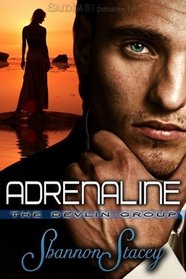 Adrenaline: 72 Hours / On the Edge (Devlin Group, Bks 1-2)