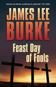 Feast Day of Fools (Hackberry Holland, Bk 3)