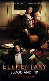 Elementary: Blood and Ink