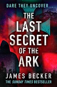 The Last Secret of the Ark (Chris Bronson, Bk 8)