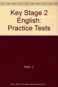 Key Stage 2 English: Practice Tests