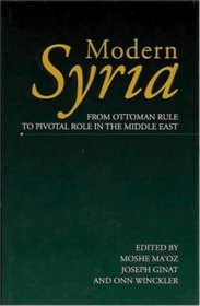 Modern Syria: From Ottoman Rule To Pivotal Role In The Middle East