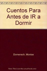Cuentos Para Antes de IR a Dormir