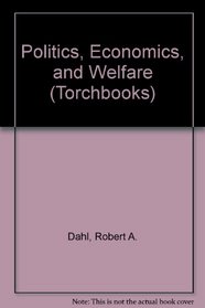 Politics Economics and Welfare Planning