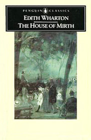 The House of Mirth (American Library)