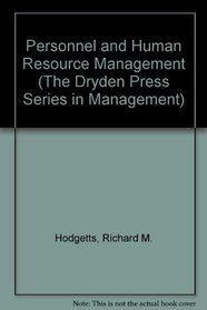 Personnel and Human Resource Management (The Dryden Press Series in Management)