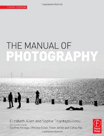 The Manual of Photography and Digital Imaging, Tenth Edition
