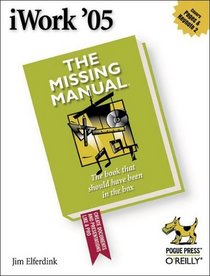 Iwork '05 the Missing Manual (Missing Manual)