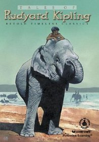 Tales of Rudyard Kipling (Cover-to-Cover Timeless Classics: Author & Short)