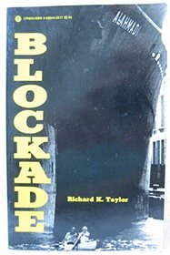 Blockade!: A guide to non-violent intervention