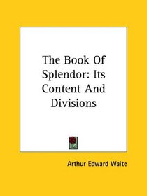 The Book Of Splendor: Its Content And Divisions