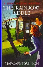 The Rainbow Riddle (Judy Bolton Mysteries)