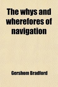 The whys and wherefores of navigation