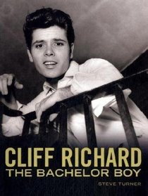 Cliff Richard: The Bachelor Boy