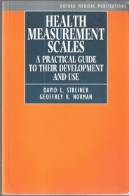 Health Measurement Scales: A Practical Guide to their Development and Use