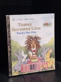 Tawny Scrawny Lion Saves the Day (Little Golden Book)