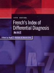 French's Index of Differential Diagnosis: An A-z