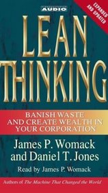 Lean Thinking : Banish Waste and Create Wealth in Your Corporation, 2nd Edition Revised