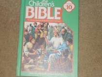 The Children's Bible Volume 10