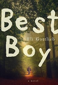 Best Boy: A Novel