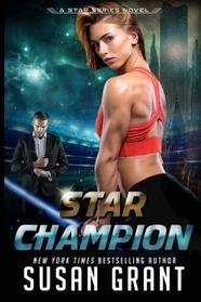 Star Champion (Star Series) (Volume 4)