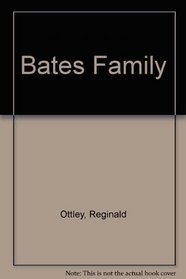 The Bates family