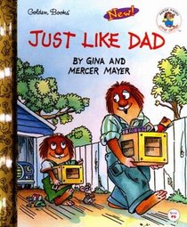 Just Like Dad (Little Golden Storybook)